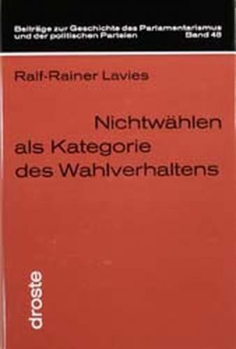 Nichtwählen als Kategorie des Wahlverhaltens 
