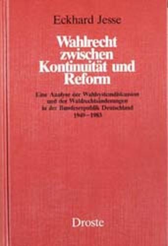 Wahlrecht zwischen Kontinuität und Reform 