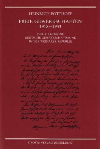 Freie Gewerkschaften 1918-1933 