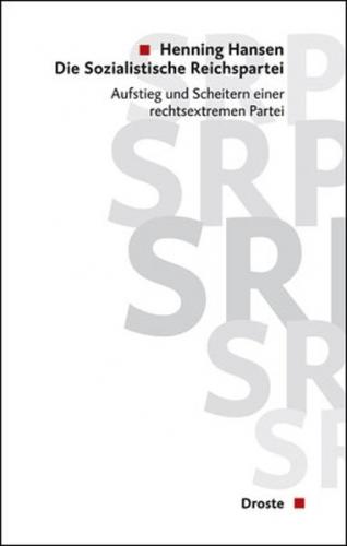 Die Sozialistische Reichspartei (SRP) 