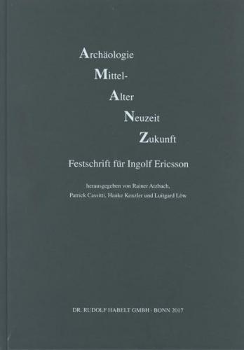 Archäologie - Mittelalter - Neuzeit - Zukunft 