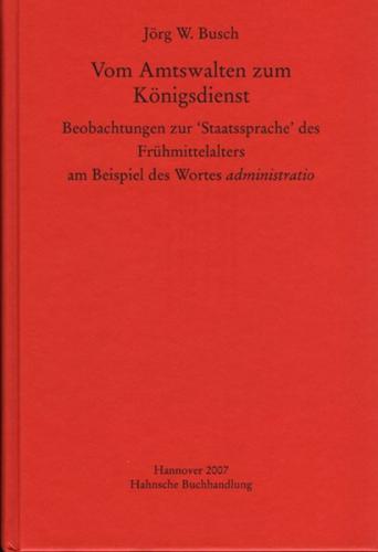 Vom Amtswalten zum Königsdienst 