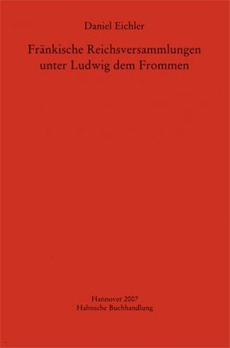 Fränkische Reichsversammlungen unter Ludwig dem Frommen 