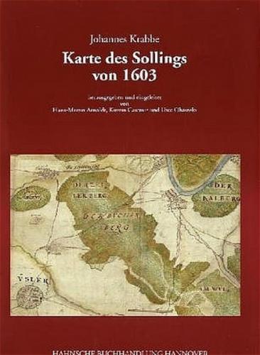 Johannes Krabbe, Karte des Sollings von 1603 