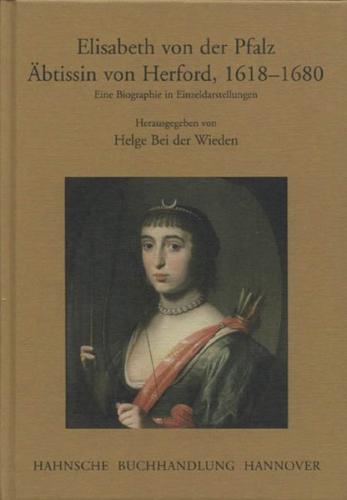 Elisabeth von der Pfalz. Äbtissin von Herford, 1618-1680 