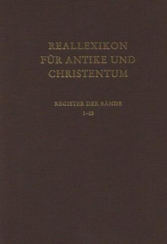 Reallexikon für Antike und Christentum. Sachwörterbuch zur Auseinandersetzung... / Reallexikon für Antike und Christentum 