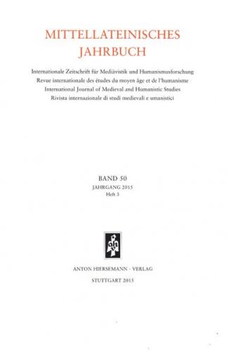Mittellateinisches Jahrbuch. Internationale Zeitschrift für Mediävistik und Humanismusforschung 