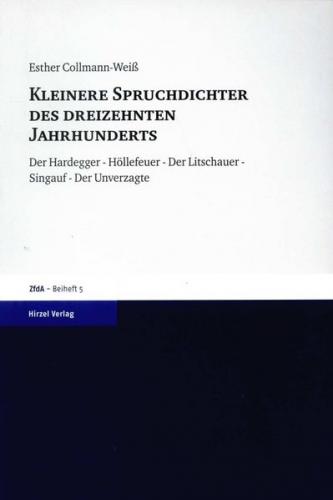 Kleinere Spruchdichter des dreizehnten Jahrhunderts 