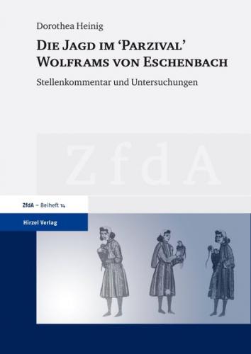 Die Jagd im "Parzival" Wolframs von Eschenbach 