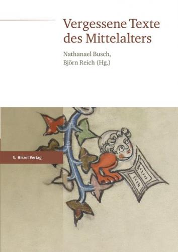 Vergessene Texte des Mittelalters 