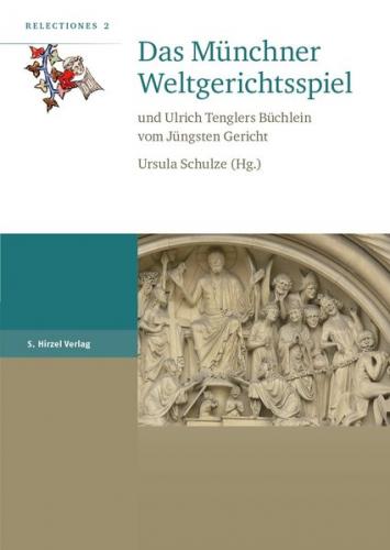 Das Münchner Weltgerichtsspiel 