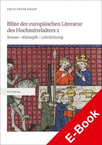 Blüte der europäischen Literatur des Hochmittelalters 2 (Ebook - pdf) 