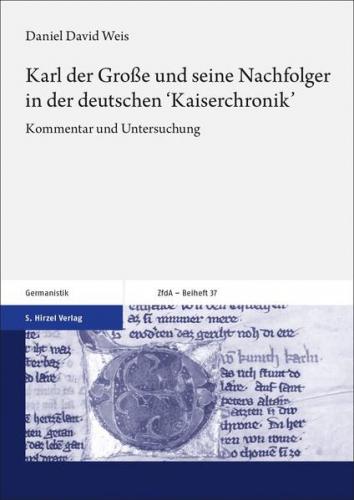 Karl der Große und seine Nachfolger in der deutschen 'Kaiserchronik' 