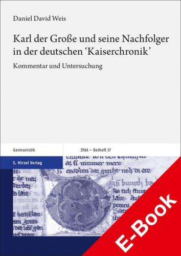 Karl der Große und seine Nachfolger in der deutschen 'Kaiserchronik' (Ebook - pdf) 