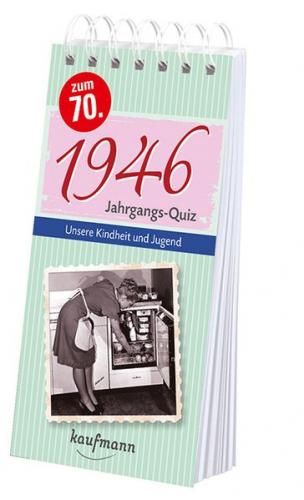 Jahrgangs-Quiz 1946 