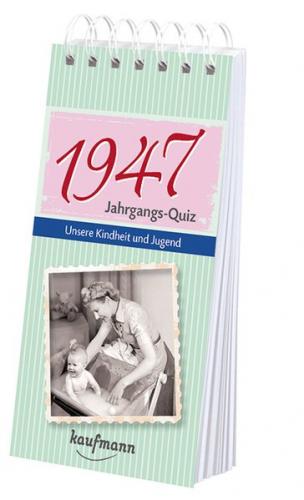 Jahrgangs Quiz 1947 