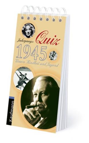 Jahrgangs-Quiz 1945 