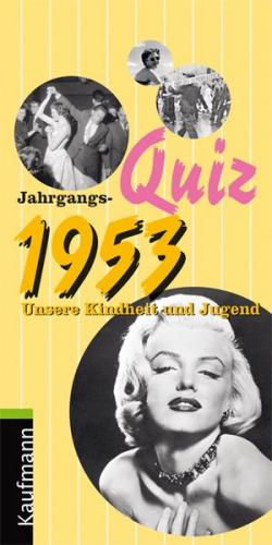 Jahrgangs-Quiz 1953 