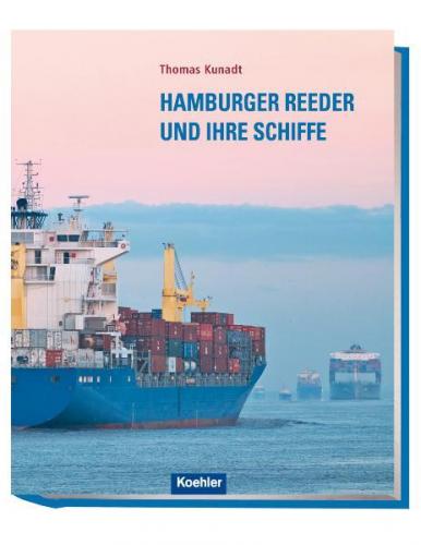 Hamburger Reeder und ihre Schiffe 