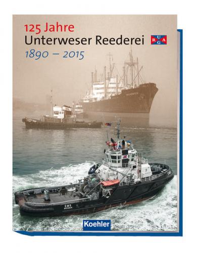 125 Jahre Unterweser Reederei URAG 