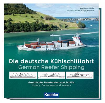 Die deutsche Kühlschifffahrt - German Reefer Shipping 