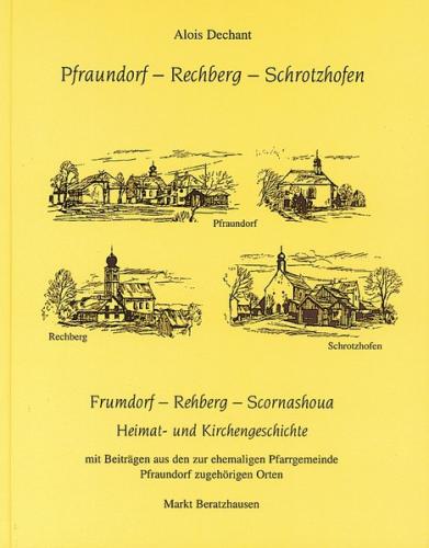 Pfraundorf - Rechberg - Schrotzhofen 