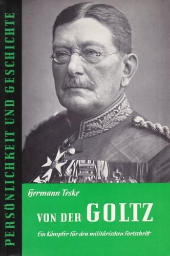 Colmar Freiherr von der Goltz 