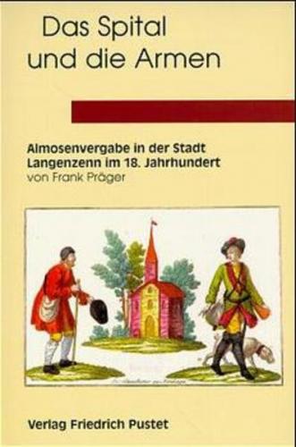 Das Spital und die Armen 
