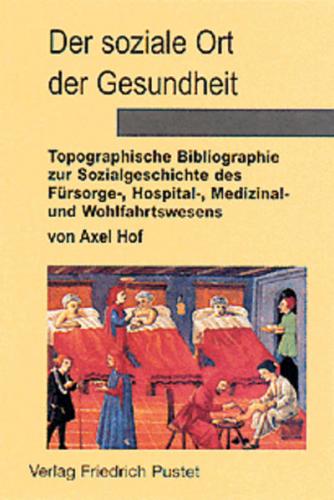 Der soziale Ort der Gesundheit 