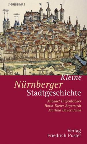 Kleine Nürnberger Stadtgeschichte 