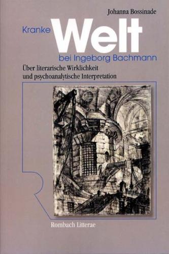 Kranke Welt bei Ingeborg Bachmann 