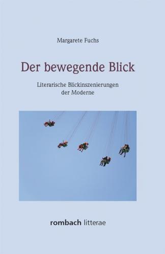 Der bewegende Blick 