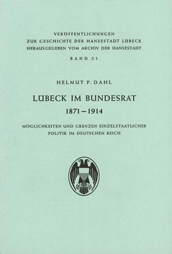 Lübeck im Bundesrat 1871-1914 