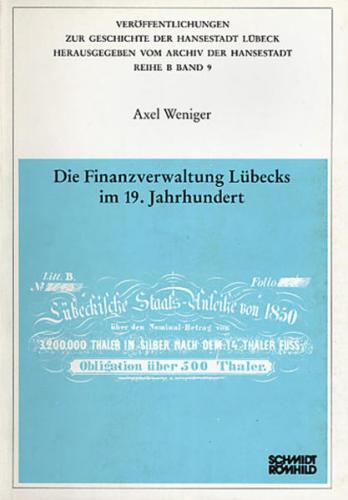 Die Finanzverwaltung Lübecks im 19. Jahrhundert 