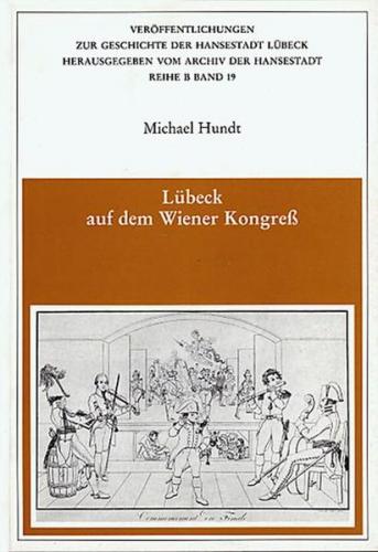 Lübeck auf dem Wiener Kongress 