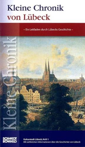 Kleine Chronik von Lübeck 