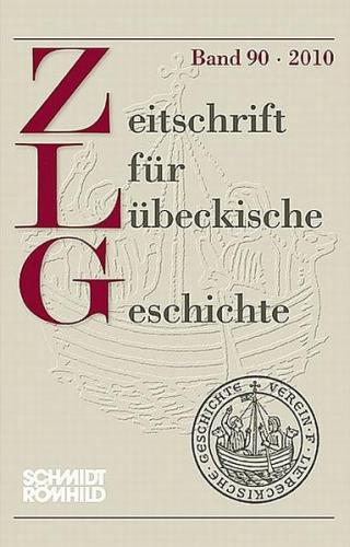 Zeitschrift für Lübeckische Geschichte. Band 90 