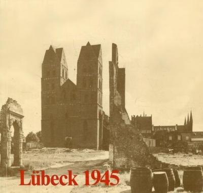 Lübeck 1945 