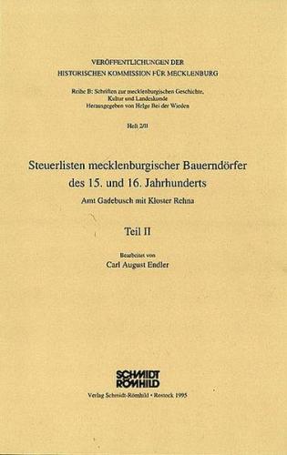 Steuerlisten mecklenburgischer Bauerndörfer des 15. und 16. Jahrhunderts 