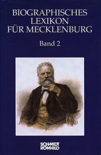 Biographisches Lexikon für Mecklenburg / Biographisches Lexikon für Mecklenburg Band 2 