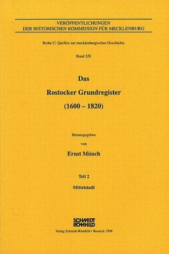 Das Rostocker Grundregister (1600-1820) / Das Rostocker Grundregister (1600-1820) 