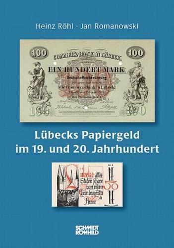 Lübecks Papiergeld im 19. und 20. Jahrhundert 