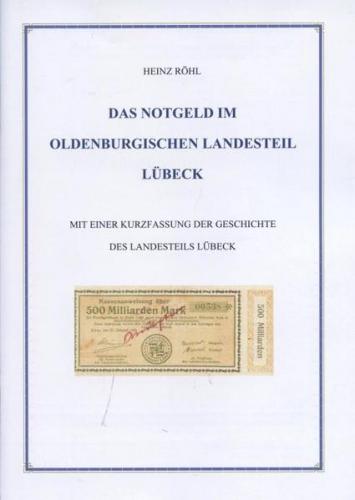 Das Notgeld im oldenburgischen Landesteil Lübeck 