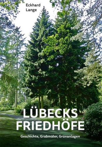 Lübecks Friedhöfe 