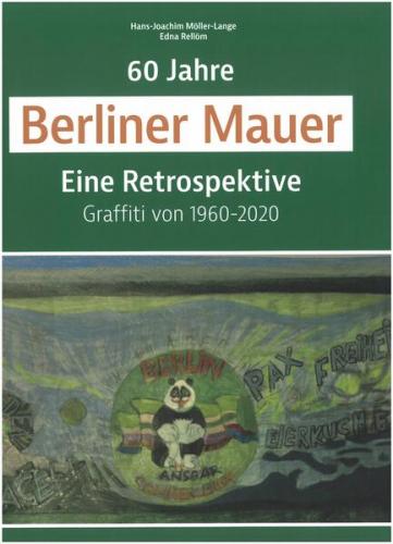 60 Jahre Berliner Mauer 