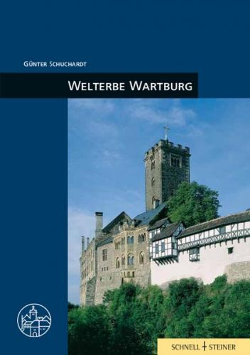 Welterbe Wartburg 