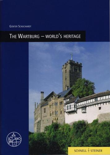 The Wartburg - World's Heritage 