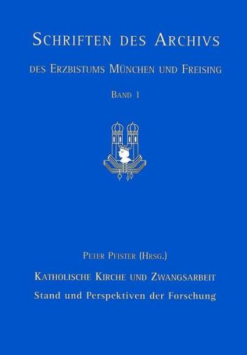 Katholische Kirche und Zwangsarbeit 