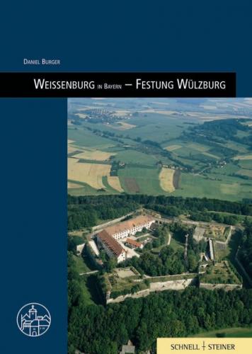 Weissenburg in Bayern – Festungen Wülzburg 