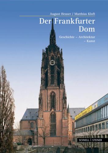 Der Frankfurter Kaiserdom 